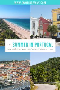 Looking for ideas for your next trip? Here you can find all the Summer inspiration you need by taking a look at what we did on our last Summer holidays. Summer Recap I Summer Travel I Portugal #travelblog #summertravel