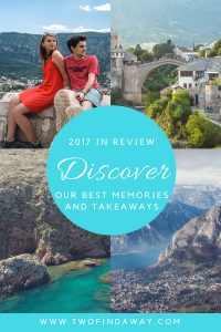 Looking back at our 2017 review will help you better plan your 2018. This is a post full of inspiration and our best memories and adventures from the past year.